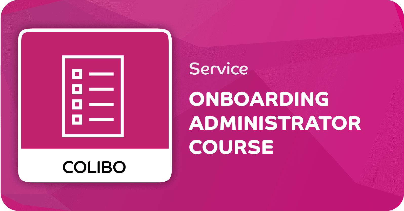 Onboarding Administrator Course